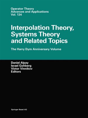 cover image of Interpolation Theory, Systems Theory and Related Topics